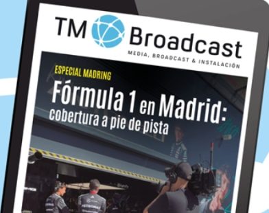 Especial F1 en Madrid: ¡ya online el nuevo número de TM BROADCAST!